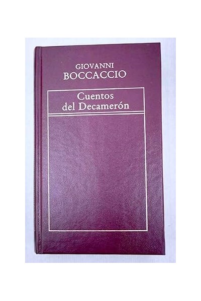 Cuentos del Decamerón - Giovanni Boccaccio.